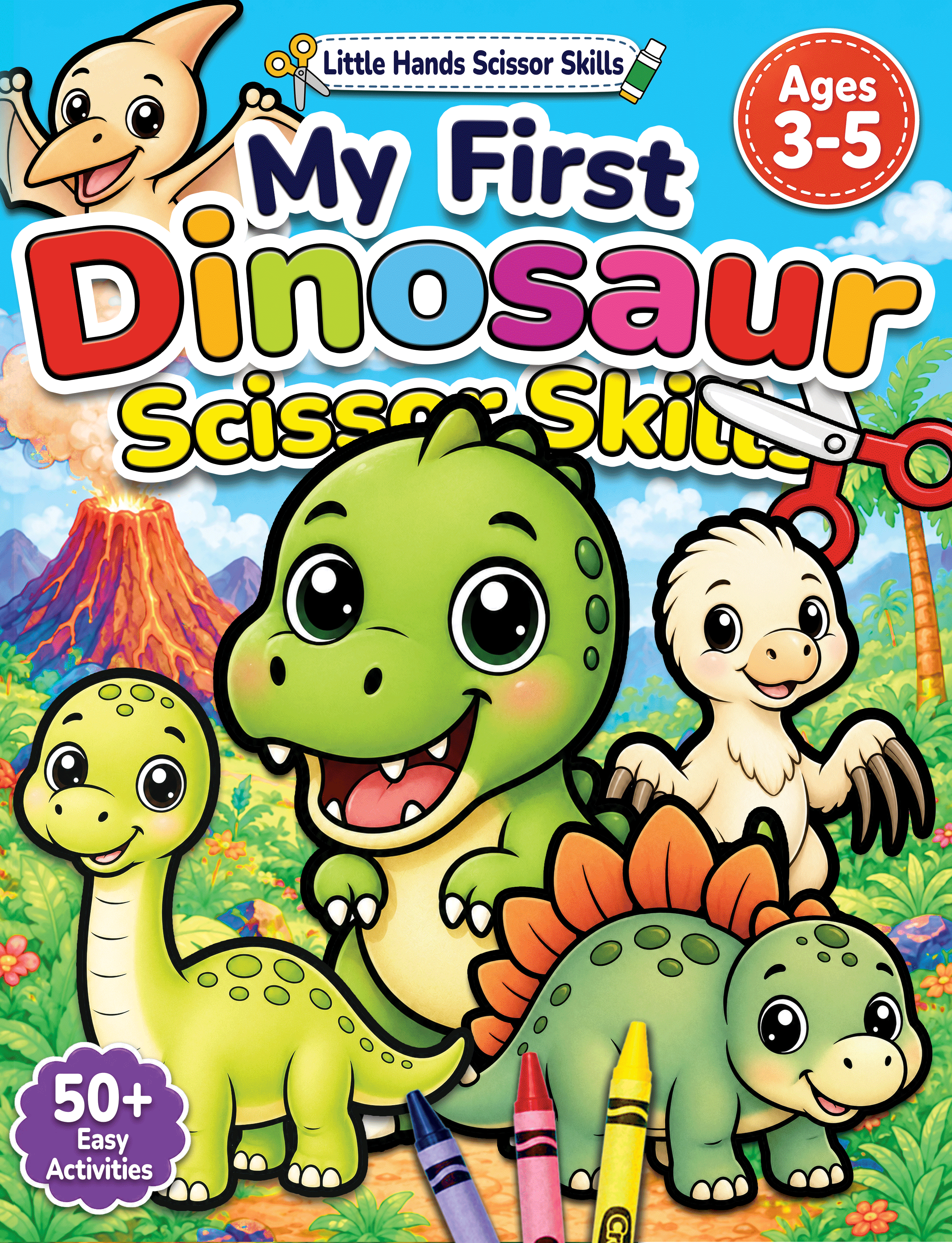 My First Dinosaur Scissor Skills Workbook Cover